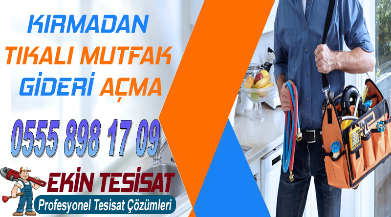 tıkalı mutfak açma