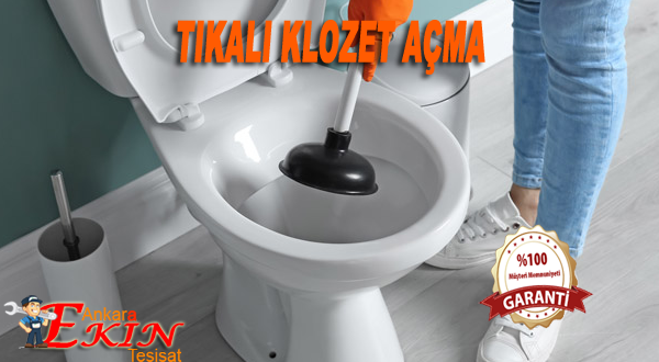 Ayrancı Klozet Tıkanıklığı Açma
